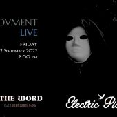 Movment Live on The Word stage at Electric Picnic - Friday 02 Sept 2022 at 8pm