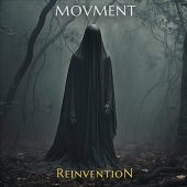 Movment - Reinvention - New Album